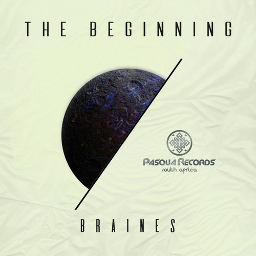 Braines - The Beginning [PRSA100]